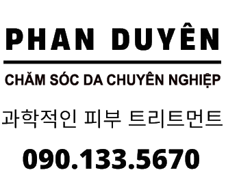 PHAN DUYÊN SPA - CHĂM SÓC DA CHUYÊN NGHIỆP - CHUYÊN TRỊ NÁM - MỤN - THẸO - TRIỆT LÔNG - LASER